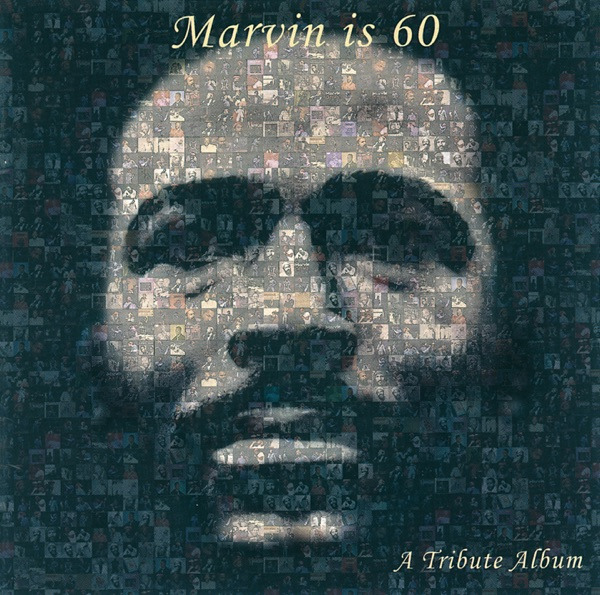 Marvin Is 60_ A Tribute Album.jpg