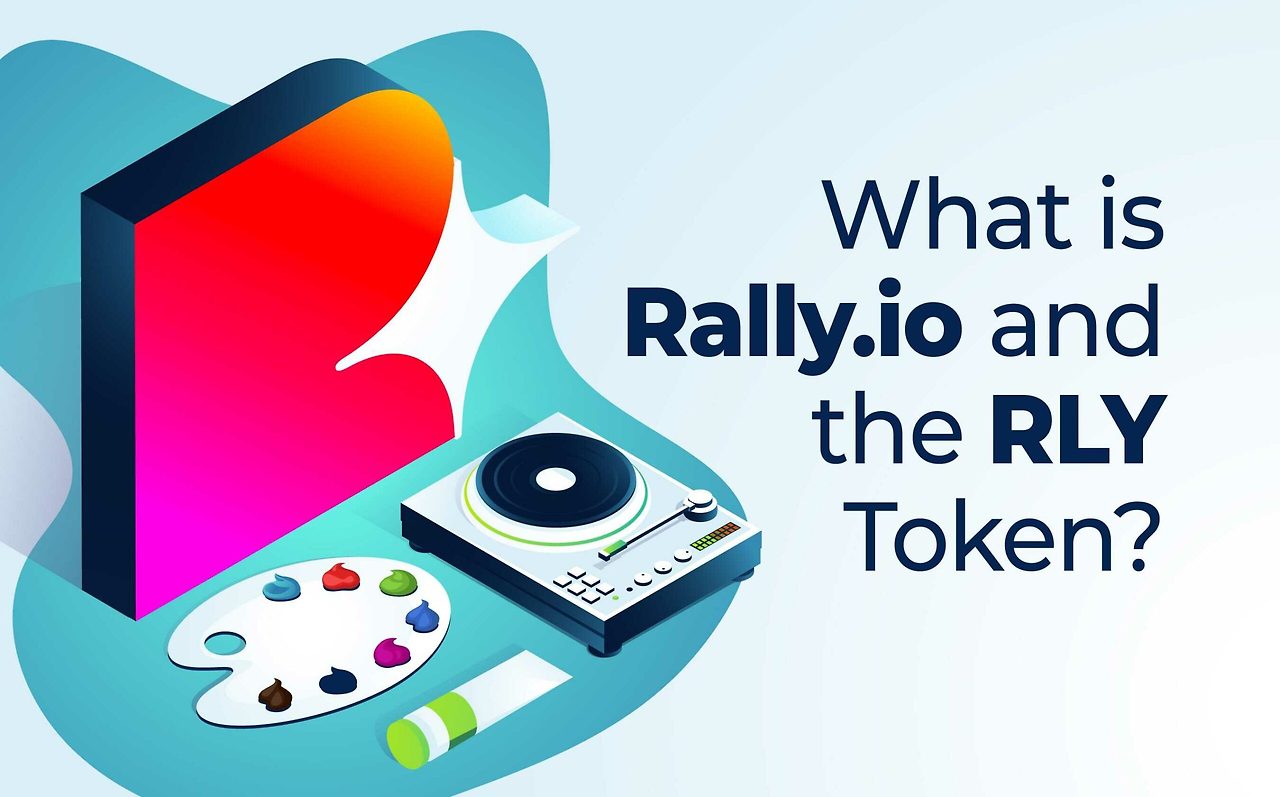 21_12_What-is-Rally.io-and-the-RLY-Token-scaled.jpg