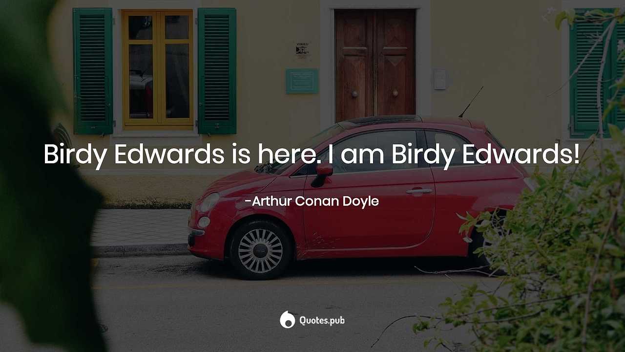 birdy-edwards-is-here-i-am-birdy-edwards-103793.jpg