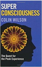 Super_Consciousness-The_Quest_for_the_Peak_Experience.jpg