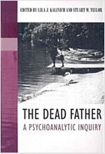 The Dead Father - A Psychoanalytic Inquiry.jpg