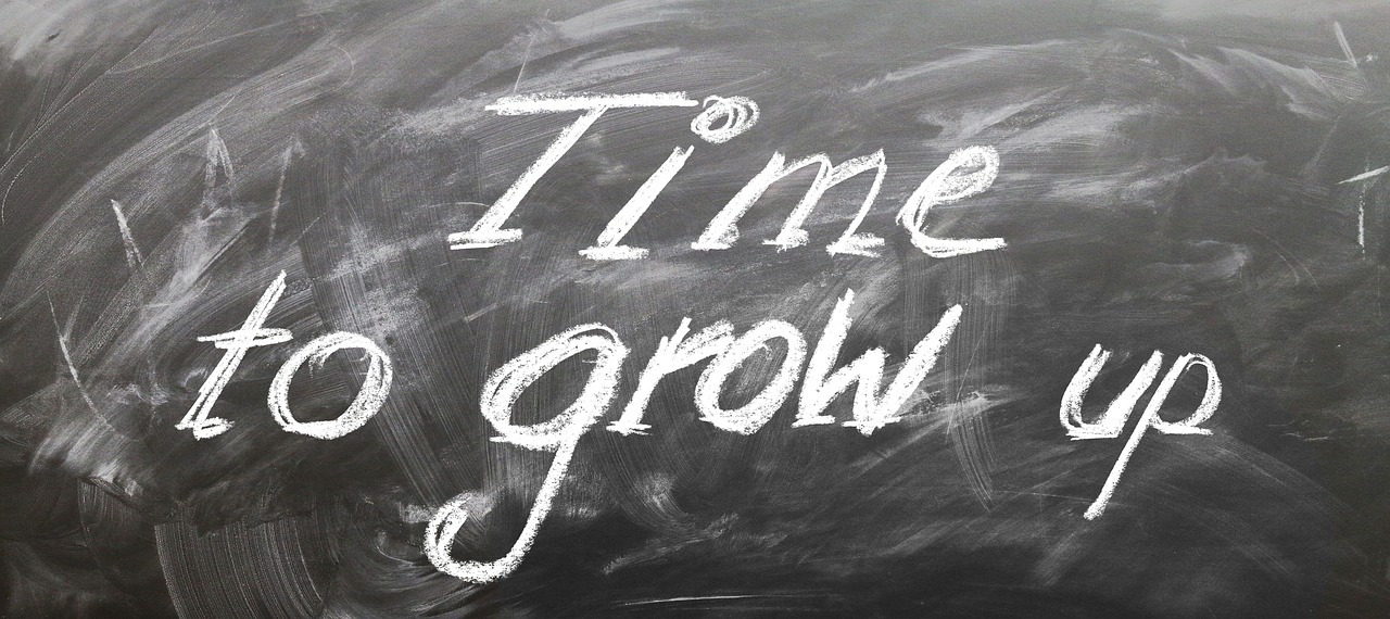 Grow - time to grow up.jpg