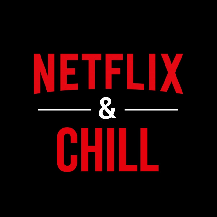 netflix-and-chill-poster-template-design-a9077866dd8c5f60290bd7a66175443d_screen.jpg