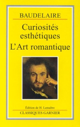 Charles Baudelaire, Curiosités esthétiques L’Art Romantique.jpg