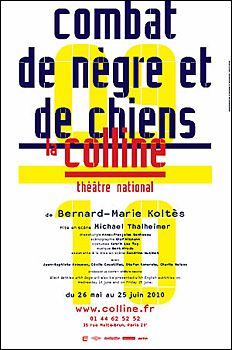 Koltès, Combat de nègre et de chiens 2.jpg