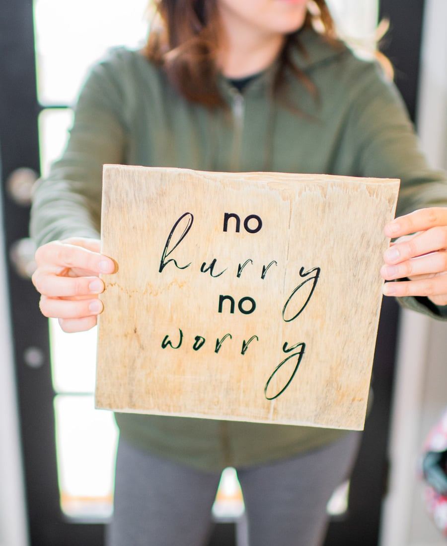 no-hurry-no-worry-sign.jpg