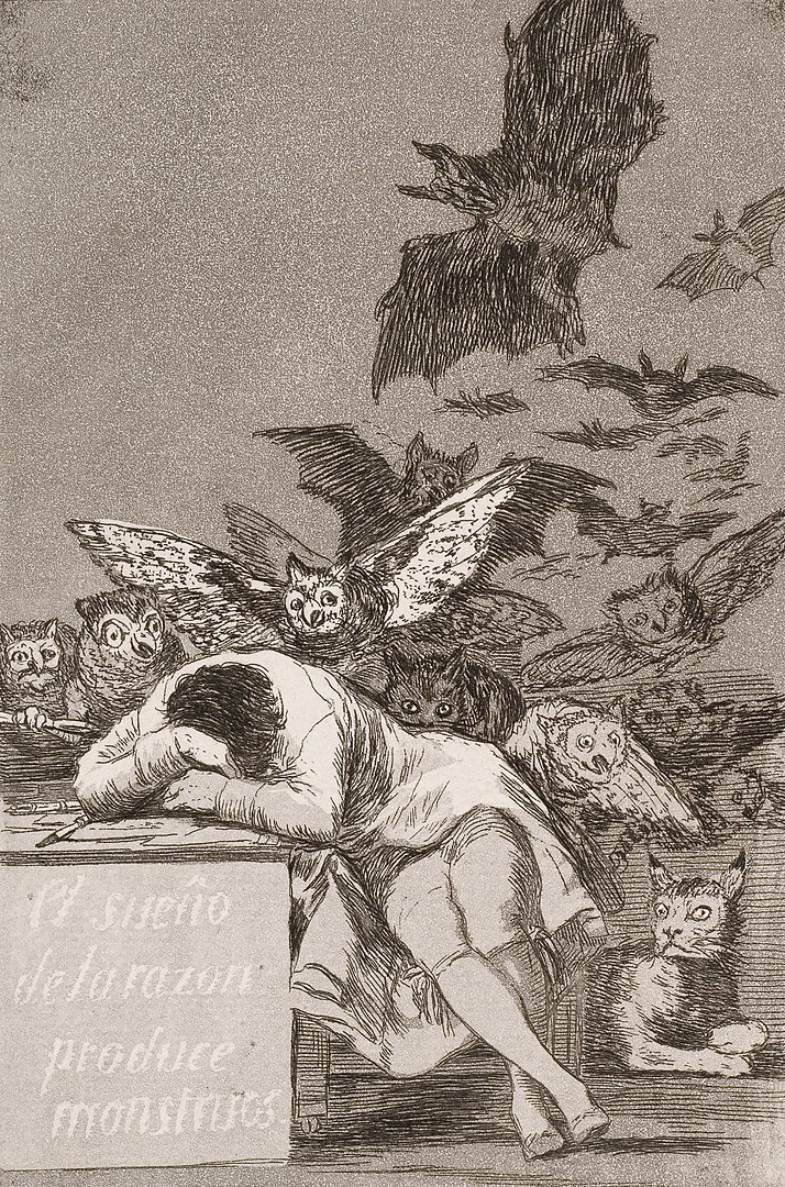 714px-Francisco_José_de_Goya_y_Lucientes_-_The_sleep_of_reason_produces_monsters_(No._43),_from_Los_Caprichos_-_Google_Art_Project.jpg