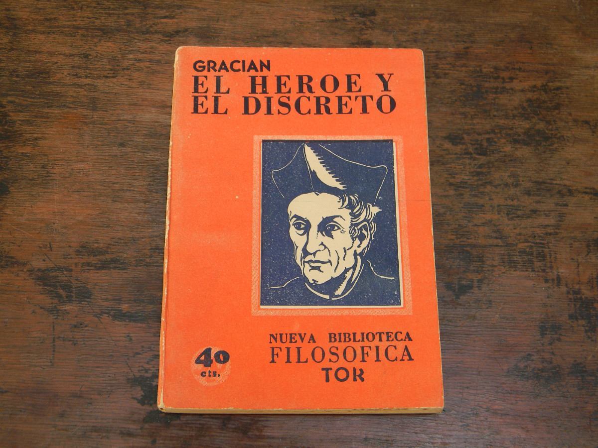 el-heroe-y-el-discreto-baltasar-gracian-980-MLC3644336890_012013-F.jpg