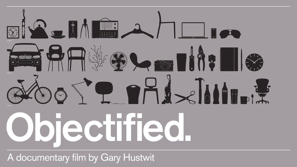 Objectified