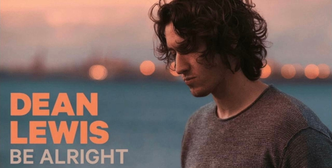 09화 Dean Lewis - Be Alright