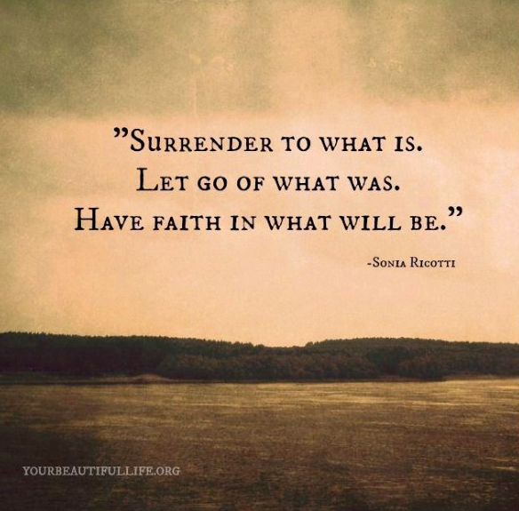 Quote-Surrender-to-what-is.png