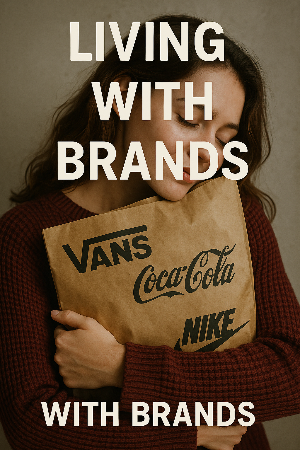 20250708_0757_Living with Brands_simple_compose_01jzkhnbaaemdbd0730g7kzmvb.png