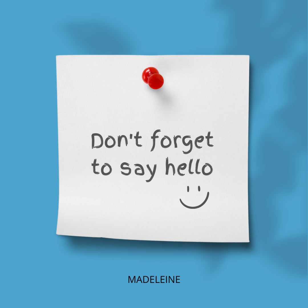 Don't forget to say hello (1).png