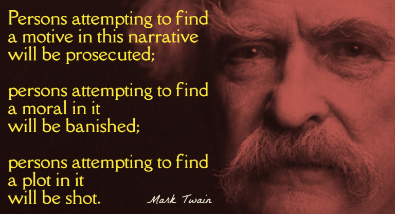 Twain-notice-persons-attempting-find-motive-narrative-prosecuted-wist_info-quote-768x416.png