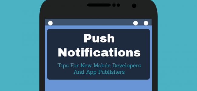 Push-Notification-Tips-App-Marketing-Boost-650x300.png