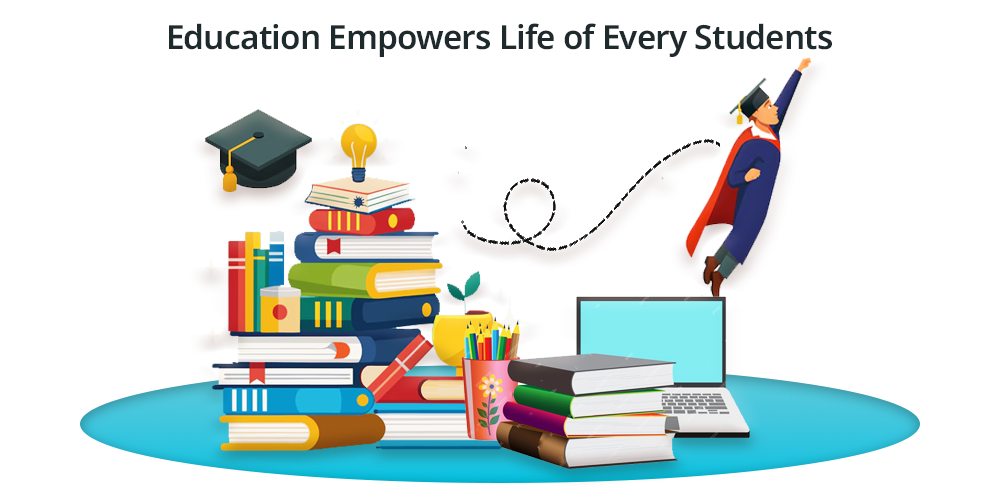Education-Empowers-Life-of-Every-Students.png