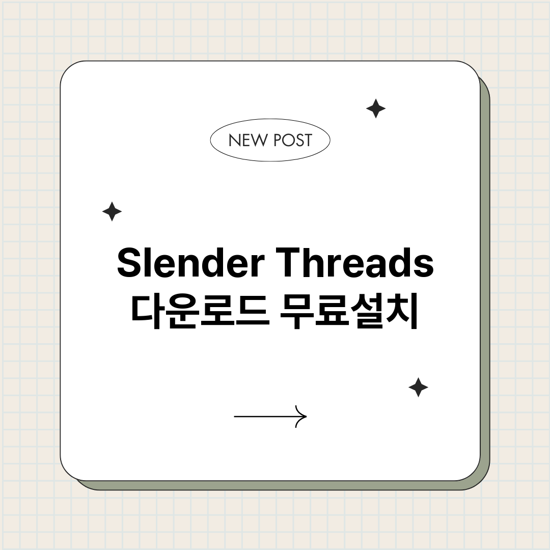 Slender Threads 다운로드 무료설치