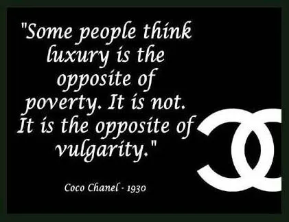 coco channel quote- luxury.JPG
