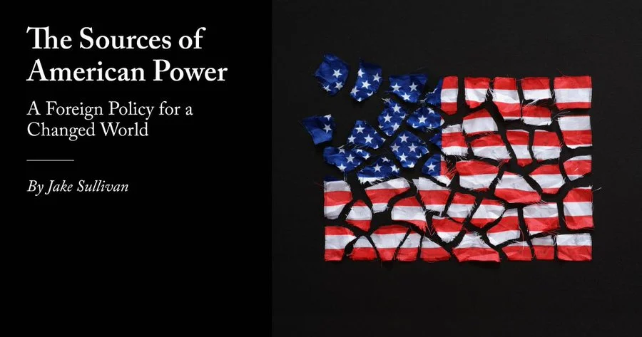 The Sources of American Power by Jake Sullivan.jpeg