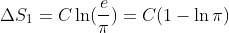 gif.latex?%5CDelta%20S_1%20%3D%20C%20%5Cln%20%28%5Cfrac%7Be%7D%7B%5Cpi%7D%29%20%3D%20C%20%28%201-%20%5Cln%20%5Cpi%29