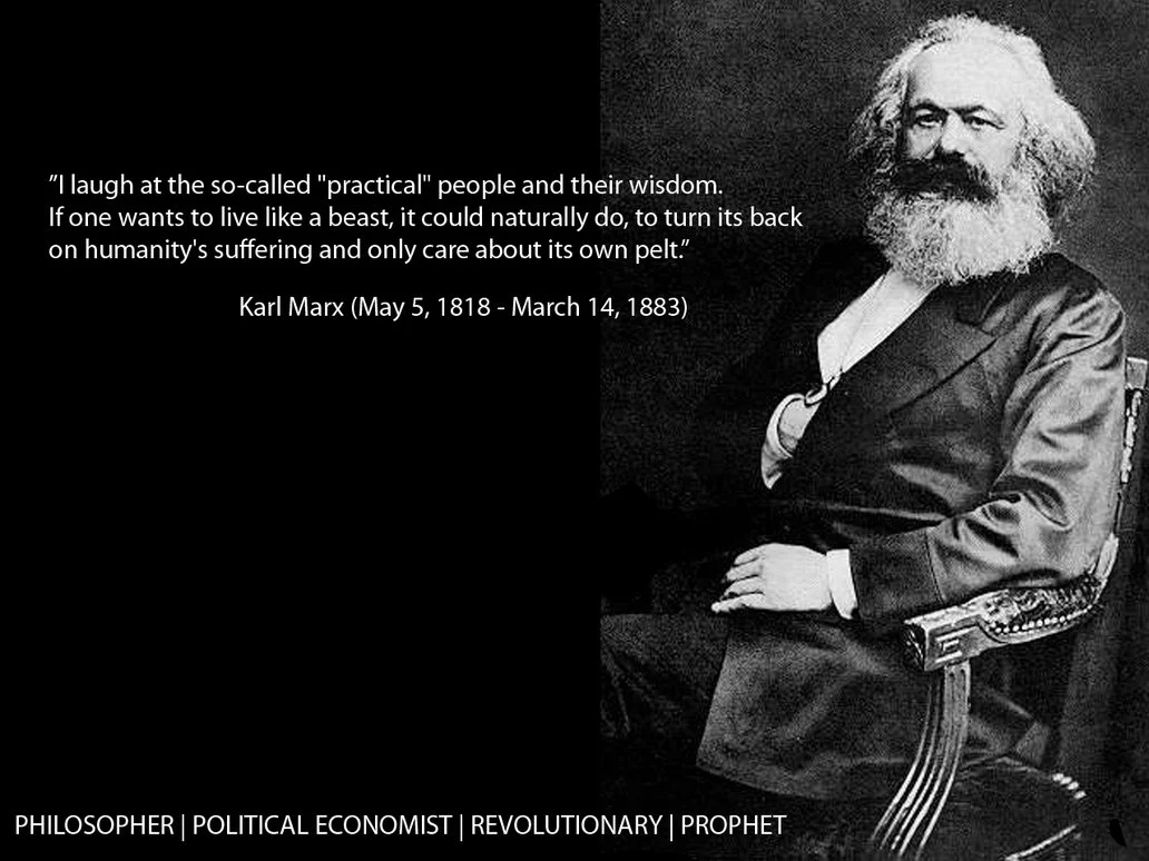 Karl_Marx_Quote Practical people.jpg