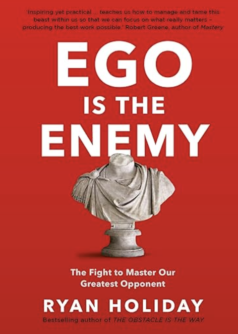 ego is the enemy