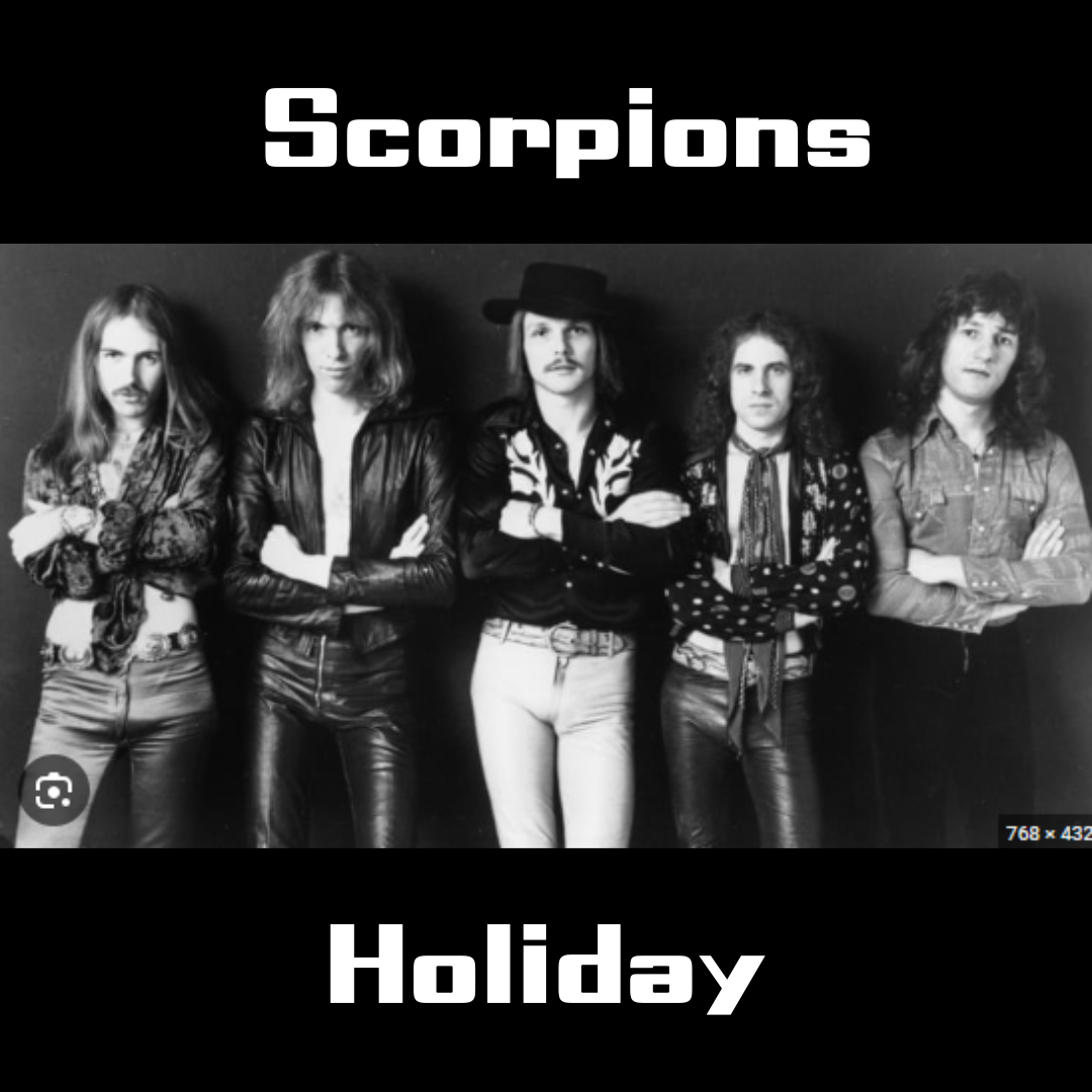팝송 영어 - 스콜피온스 Scorpions의 <Holiday> 뮤비 가사 해석 유용한 영어 표현 배우기 1 팝송영어-스콜피온스-Holiday