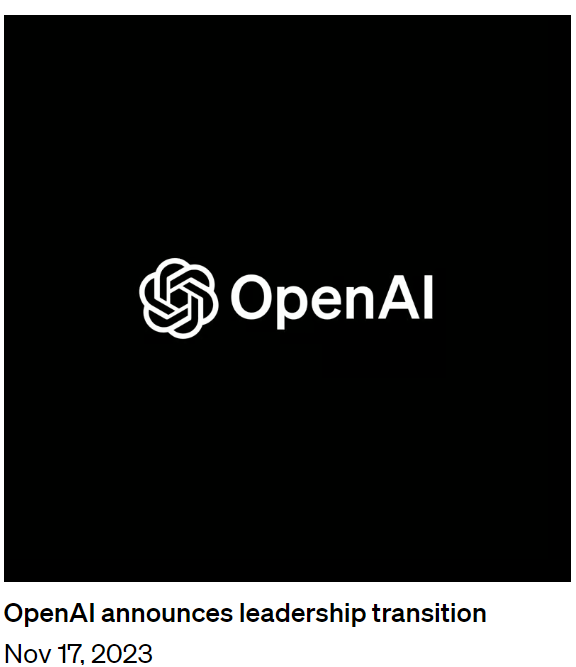 IT 기술 따라잡기 Nov. 17, 2023 OpenAI announces leadership transition