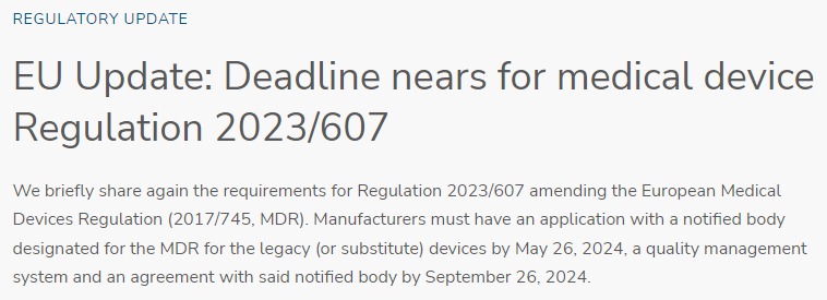 [EU, CE] EU Update: Deadline nears for medical device Regulation 2023/607