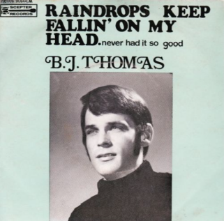 B.J Thomas - Raindrops keep falling on my head