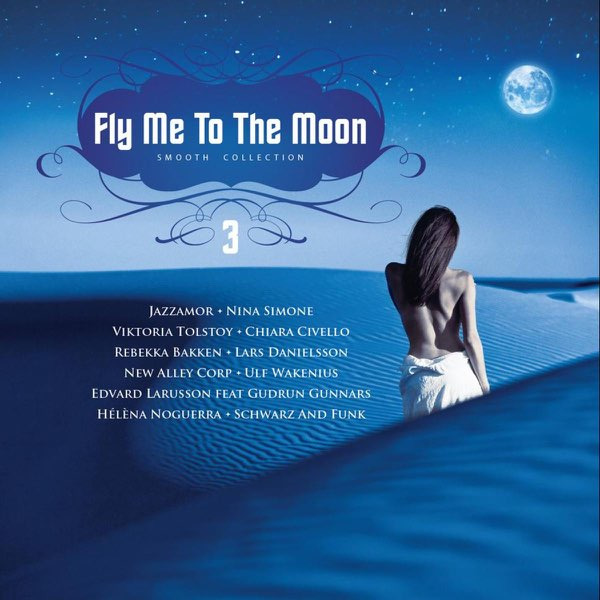 10. Jazzamor Fly Me To The Moon