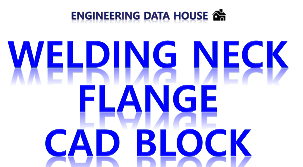 Welding neck flange 