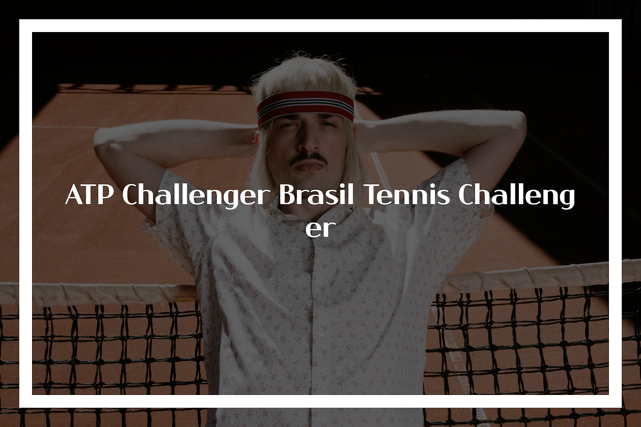 ATP Challenger Brasil Tennis Challenger