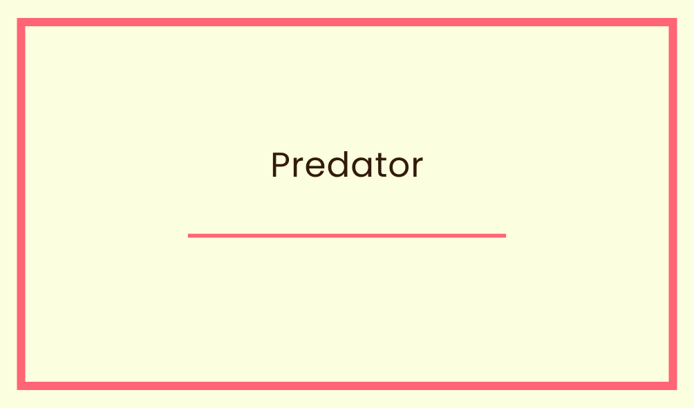 Predator 뜻,어원,동의어,유의어,반의어,관용구,예문