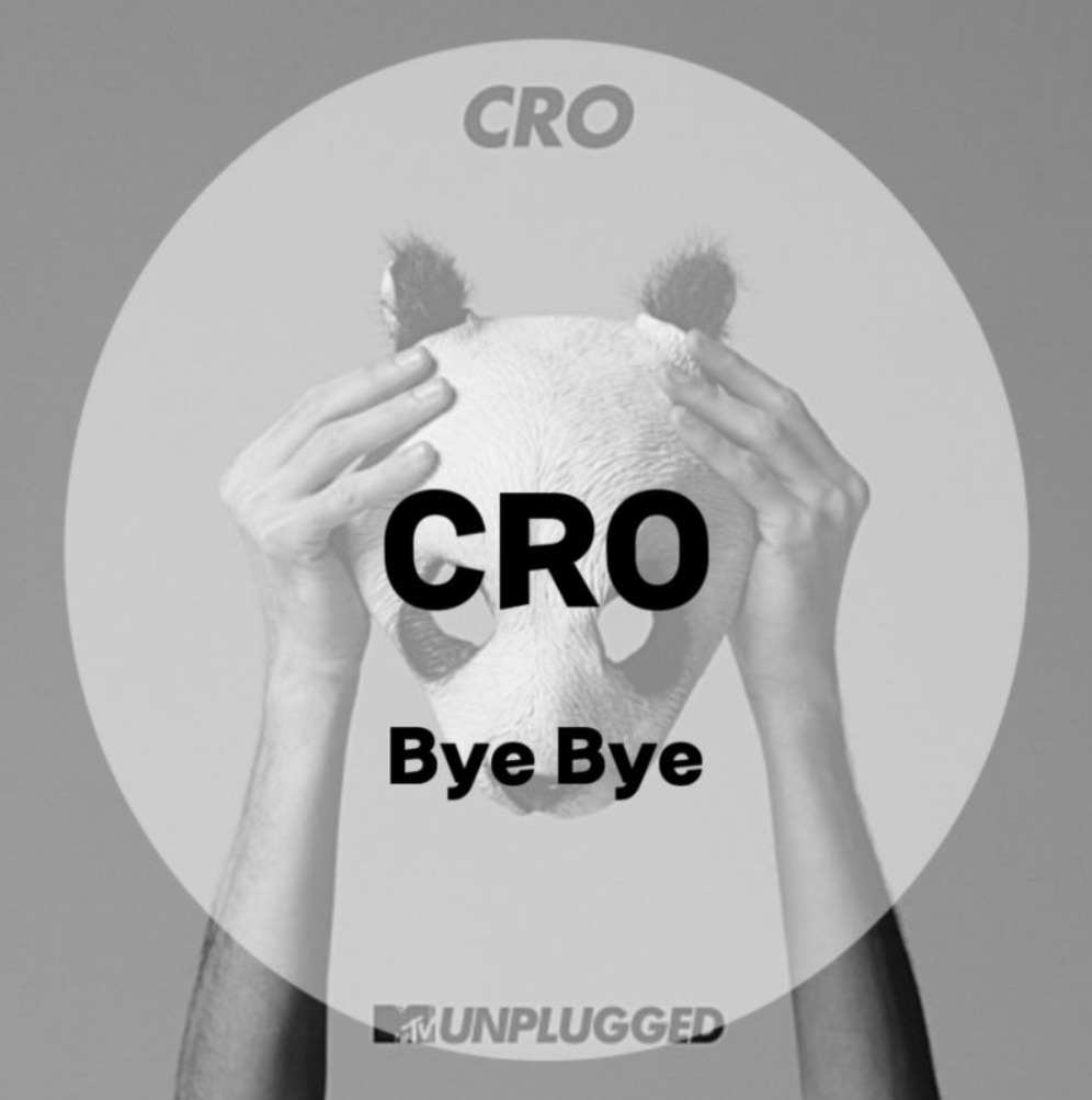  CRO Bye Bye (가사/듣기/Official MTV Unplugged Version)