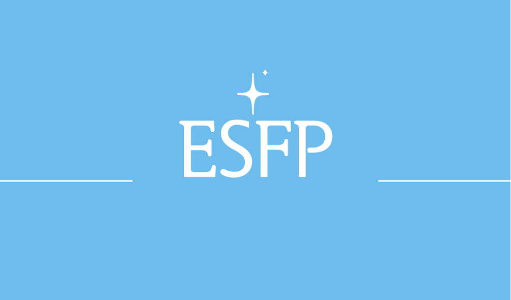 MBTI ESFP 유형 특징 팩폭 총정리