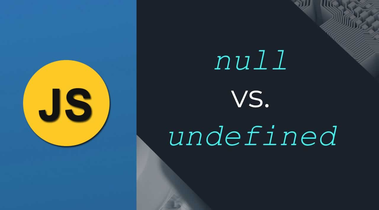 everything-about-null-in-javascript