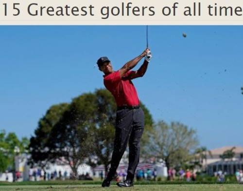 미국 PGA는 최근 홈페이지에 '골프사상 위대한 선수 15명' 리스트를 게재했다. [사진=PGA]