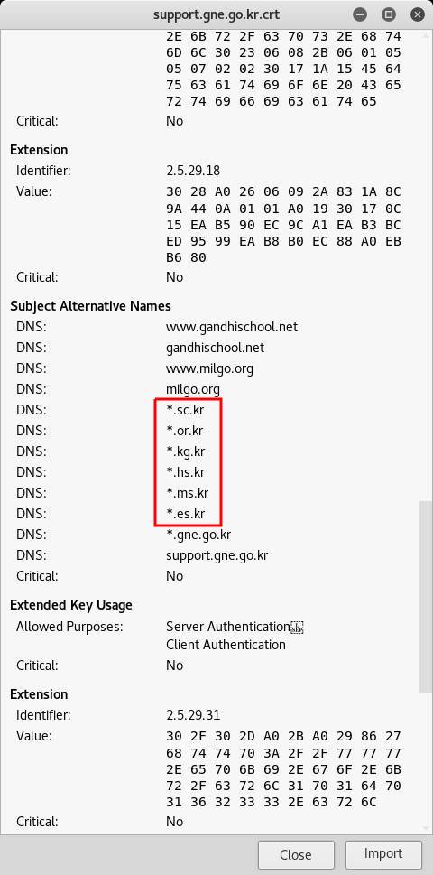 GPKI인증기관이 발행한 와일드카드 인증서. 특정사이트에서만 허용되야 할 인증서가 아닌 모든 국내 중요한 톱레벨 도메인을 커버하는 와일드 카드 인증서다.