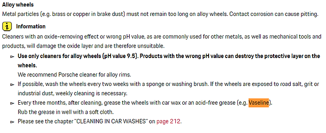 포르쉐 911 7세대 매뉴얼 중 일부. "3개월마다 세차 후에 자동차 왁스나 중성 윤활유(쉐 911 7세대 매뉴얼 중 일부. "3개월마다 세차 후에 자동차 왁스나 중성 윤활유(예;바세린)를 휠에 바를 것"이라 표기돼 있다./사진=포르쉐 홈페이지 캡처