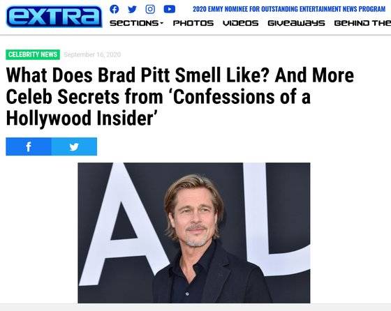 지난해 9월16일자 엑스트라TV 웹사이트의 기사. 제목 자체가 '브래드 피트에겐 어떤 냄새가 났냐'다. [엑스트라TV 캡처]