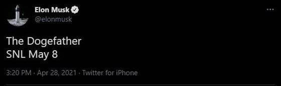 지난 4월 28일 머스크 CEO가 자신의 트위터에 SNL 출연 사실을 알리며 ″도지아빠″라고 언급하고 있다. 사진 머스크 트위터 캡처