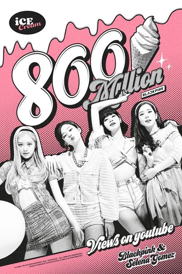 ▲ 블랙핑크 '아이스크림' 뮤직비디오 8억뷰 돌파 기념 이미지. 제공|YG엔터테인먼트