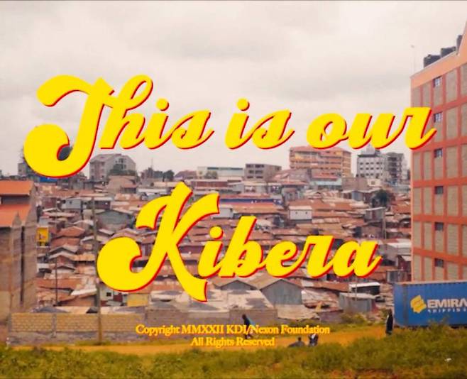 This is our Kibera
