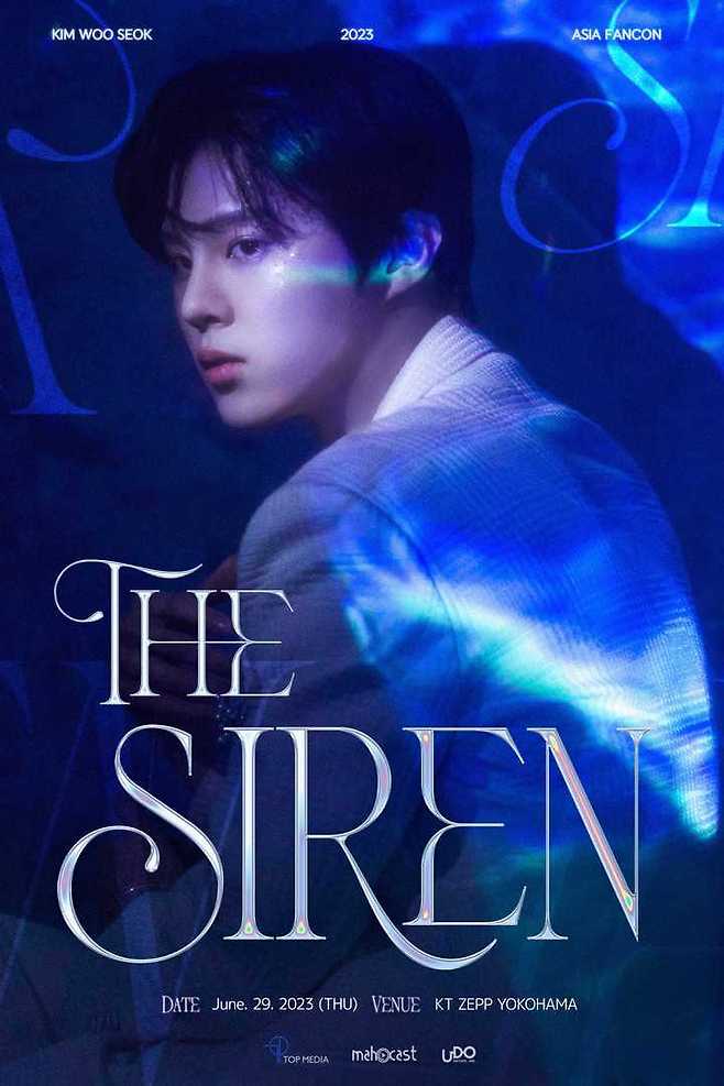 [서울=뉴시스] '김우석 아시아 팬콘 2023 인 재팬 : [더 세이렌](KIM WOO SEOK ASIA FANCON 2023 in JAPAN : [THE SIREN])' 포스터. 23.05.04. (사진=티오피 제공) photo@newsis.com *재판매 및 DB 금지