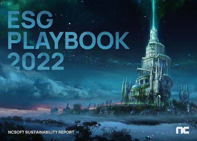 엔씨소프트는 지속가능경영보고서 ‘NCSOFT ESG 플레이북 2022(이하 ESG PLAYBOOK 2022)’를 29일 발간했다고 밝혔다.(사진=엔씨소프트) *재판매 및 DB 금지