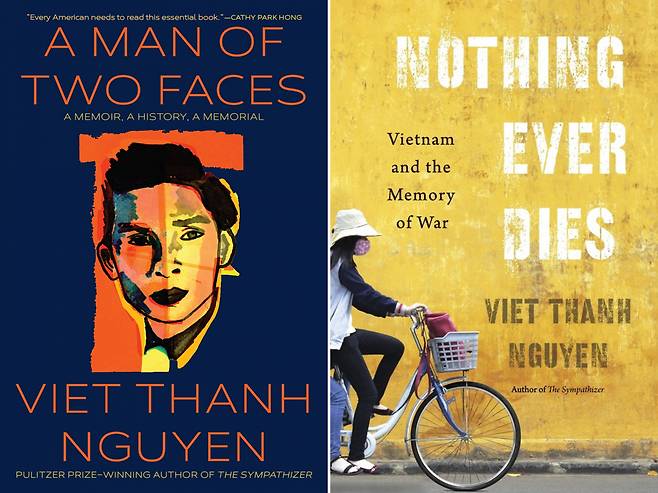 Upcoming memoir "A Man of Two Faces" (left) and "Nothing Ever Dies" by Viet Thanh Nguyen (Grove Press, Harvard University Press)