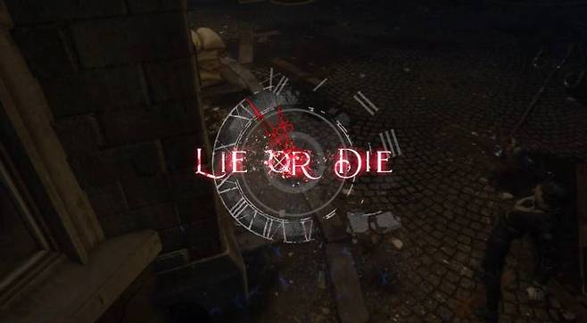 캐릭터가 죽으면 ‘LIE OR DIE’ 문구와 함께 시계태엽이 빠르게 돌아간다. ‘별바라기’에서 게임을 저장하지 못했다면 직전 세이브 포인트에서 다시 시작한다.