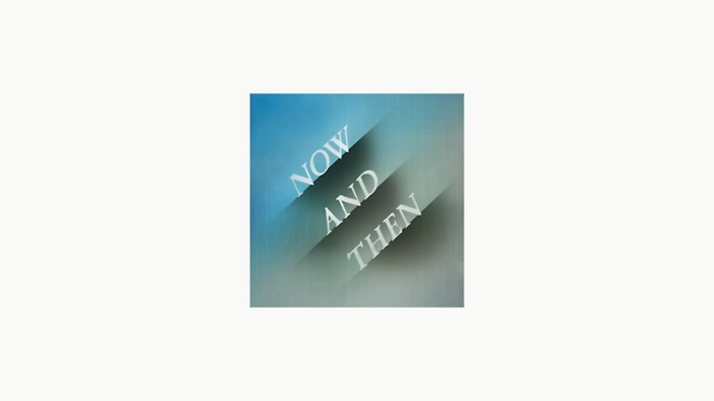 '나우 앤 덴(Now And Then)' 앨범 커버 / 사진 제공 = 애플 레코드