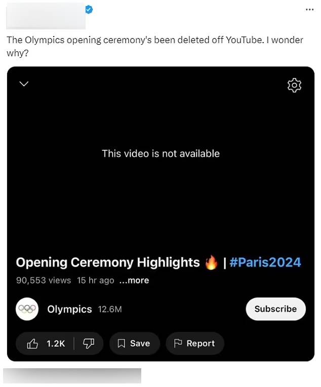 최근 올림픽 공식 유튜브 채널에서 2024 파리 올림픽 개막식 영상이 삭제된 것으로 알려졌다. 올림픽 영상이 재생되지 않는다는 사실을 공유한 한 SNS 게시글. 사진=X